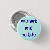 "alles snark und kein Biss " Button (Vorne & Hinten)