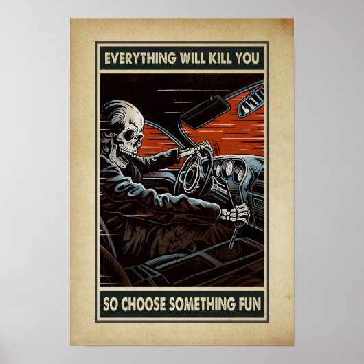 alles tötet dich, so wähle etwas Spaß Poster (Vorne)