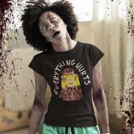 Alles tut weh Chronische Schmerzen T-Shirt