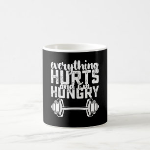 Alles tut weh und ich habe Hunger Fitnessstudio Kaffeetasse
