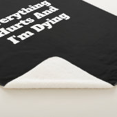 Alles tut weh, und ich sterbe Sherpa Blanket Sherpadecke (3/4)