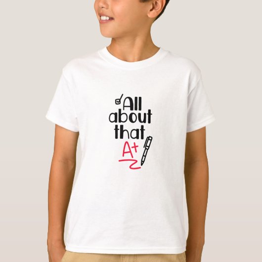 Alles über A+ T-Shirt (Vorderseite)