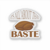 Alles über dieses Zitat zum Baste-Stil Aufkleber (Vorderseite)