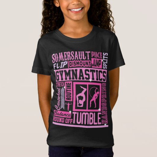 Alles Über Gymnastik Typografie in rosa T - Shirt (Vorderseite)