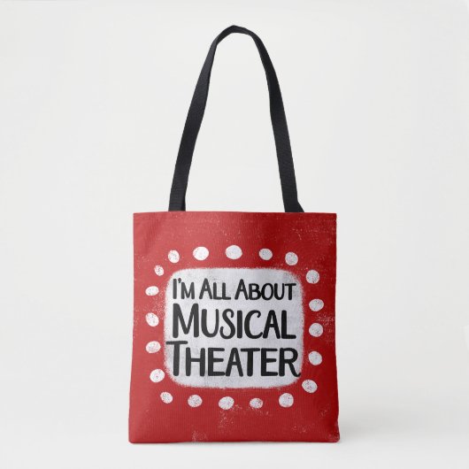 Alles über Musical Theater Tote Tag Tasche (Vorderseite)