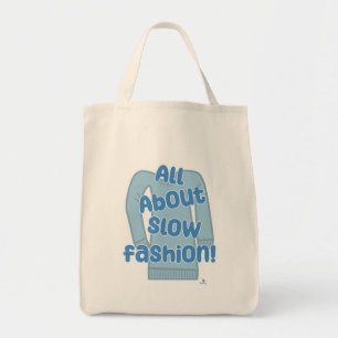 Alles über Slow Fashion Lustige Kleidermaxime Tragetasche