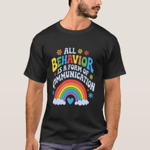 Alles Verhalten ist eine Form der Kommunikation, S T-Shirt