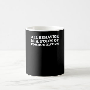 Alles Verhalten ist eine Form der Kommunikation SP Kaffeetasse