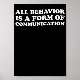 Alles Verhalten ist eine Form der Kommunikation SP Poster