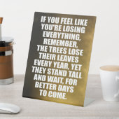 Alles verlieren? Denken Sie an die Bäume Sockelschild (In SItu)