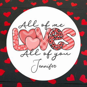Alles von mir liebt dich Personalisierter Valentin Runder Aufkleber