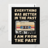 Alles war in der Vergangenheit besser Postkarte (Vorne/Hinten)