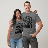 Alles war schön und nichts schadet Funny Gi T-Shirt (Unisex)