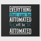 Alles, was automatisiert werden kann, wird automat geschenkpapier (Flach)