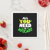 Alles was du brauchst ist Avocado Serviette (Beispiel)