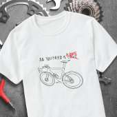 Alles, was du brauchst, ist ein Fahrrad T-Shirt
