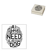 Alles was du brauchst ist ein Hund Gummistempel (Stempel)