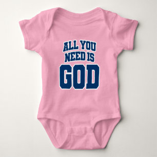 Alles, was du brauchst, ist Gott Baby Strampler