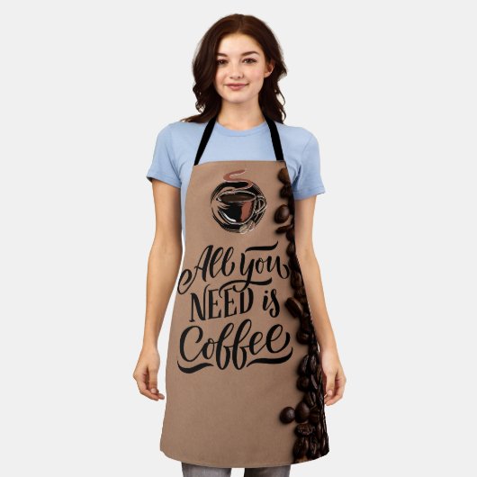 Alles was du brauchst ist Kaffee Schürze (Getragen)