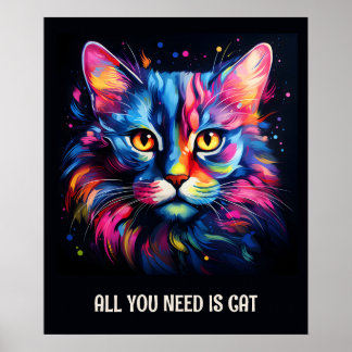 Alles, was du brauchst, ist Katze. Niedliche farbi Poster