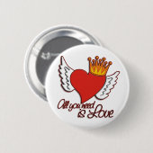 Alles, was du brauchst, ist Liebe Button (Vorne & Hinten)