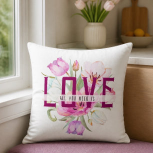 Alles was du brauchst ist Liebe Floral Kissen