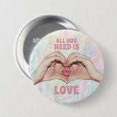 Alles, was du brauchst, ist Liebe Herz Hände Kuss  Button (Vorne & Hinten)
