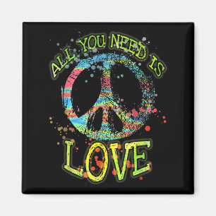 Alles was du brauchst ist Liebe Hippie Magnet