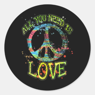 Alles was du brauchst ist Liebe Hippie Runder Aufkleber