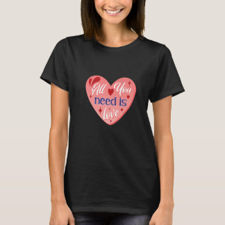 Alles was du brauchst ist Liebe Junggesellinnenabs T-Shirt