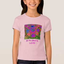 'Alles, was du brauchst, ist Liebe' Kinder' T - Sh T-Shirt