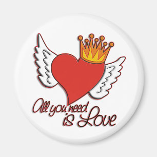 Alles, was du brauchst, ist Liebe Magnet