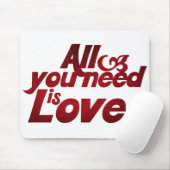 Alles was du brauchst ist Liebe Mousepad (Mit Mouse)