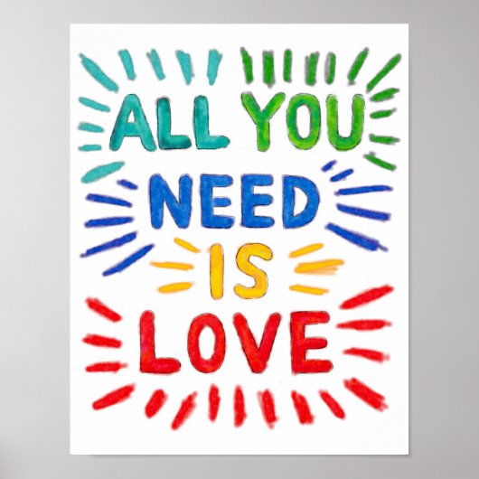 Alles, was du brauchst, ist Liebe-Plakat Poster (Vorne)