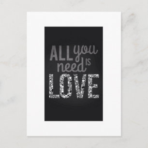Alles was du brauchst ist Liebe... Postkarte