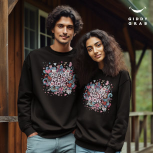 Alles, was du brauchst, ist Liebe Retro Vintage Ty Sweatshirt