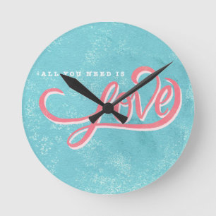 Alles was du brauchst ist Liebe Runde Wanduhr