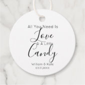 Alles, was du brauchst, ist Liebe Süßigkeiten Leck Geschenkanhänger (Vorderseite)