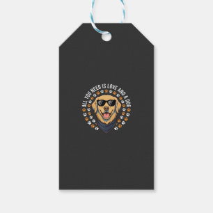 Alles was du brauchst ist Liebe und ein Hund_1 Geschenkanhänger