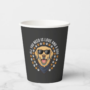 Alles was du brauchst ist Liebe und ein Hund_1 Pappbecher