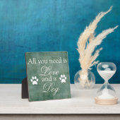 Alles was du brauchst ist Liebe und ein Hund Fotoplatte (InSitu)