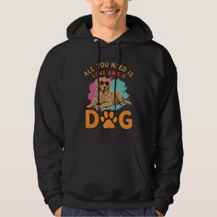 Alles was du brauchst ist Liebe und ein Hund Vinta Hoodie