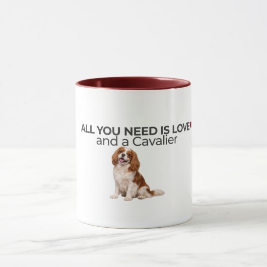 Alles was du brauchst ist Liebe und eine Cavalier- Tasse (Zentrum)