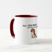 Alles was du brauchst ist Liebe und eine Cavalier- Tasse (Vorderseite Links)