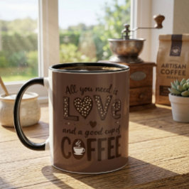 Alles was du brauchst ist Liebe und eine gute Tass Tasse