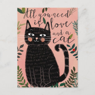 Alles was du brauchst ist Liebe... und eine Katze Postkarte