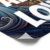 Alles, was du brauchst, ist Liebe und Katze Poster (Ecke)