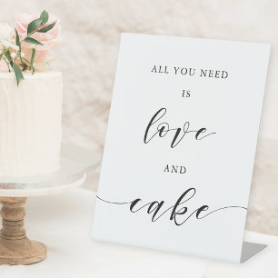Alles was du brauchst ist Liebe und Kuchen Hochzei Sockelschild