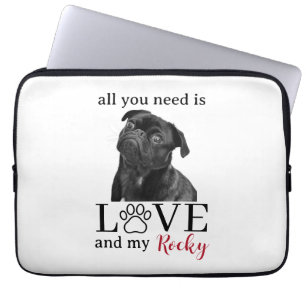 Alles, was du brauchst, ist Liebe und mein Hund –  Laptopschutzhülle