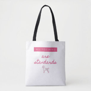Alles, was du brauchst, sind Normen Tasche